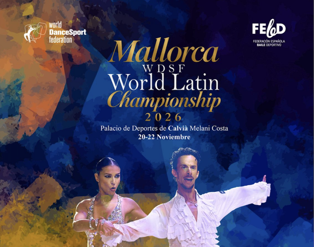 🇪🇸 WDSF WORLD LATIN CHAMPIONSHIP MALLORCA 2026 🇪🇸
