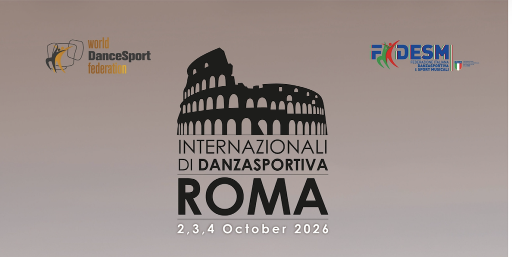 🇮🇹 INTERNATIONAL DANCESPORT CHAMPIONSHIPS – ROME 2026 🇮🇹